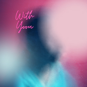 With You