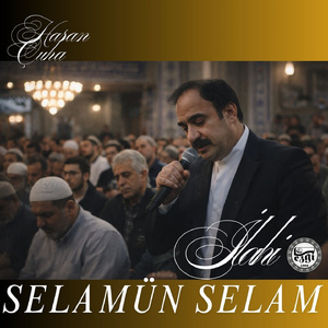 Selamün Selam (İLahi)