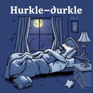 Hurkle-Durkle