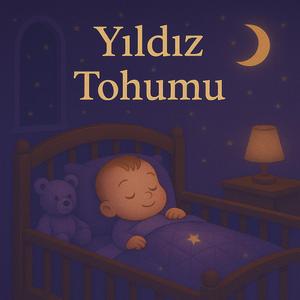Yıldız Tohumu (Bir Saat Kesintisiz Bebek Ninnisi)