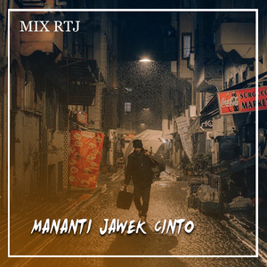MANANTI JAWEK CINTO