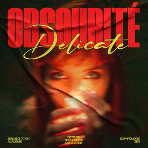 Obscurité Délicate, Pt. 9