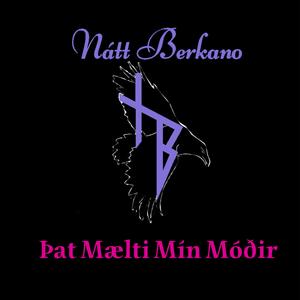 Þat Mælti Mín Móðir