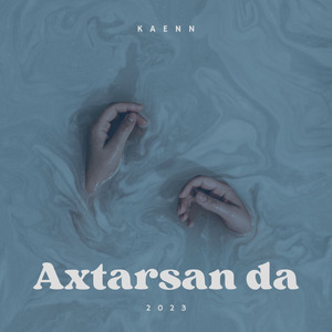 Axtarsanda Geri Dönmərəm