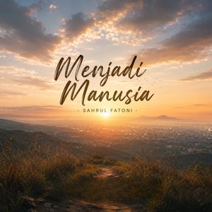 Menjadi Manusia