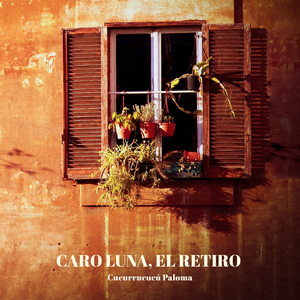 Cucurrucucú Paloma