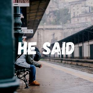 He Said (Instrumental)