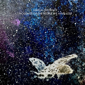 Thoughts of the People We Have Lost