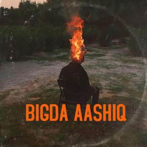 Bigda Aashiq (Trap Music)