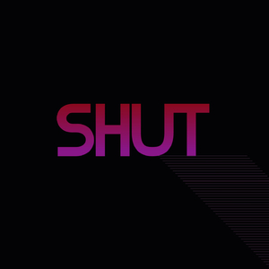 SHUT