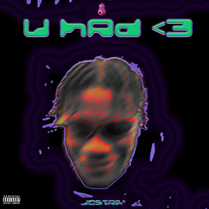 U HAD<3