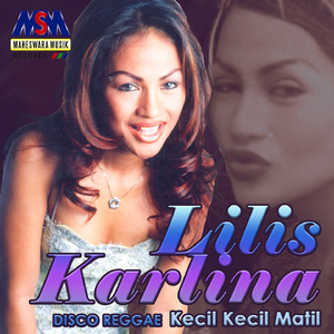 Kecil Kecil Matil (Disco Reggae)