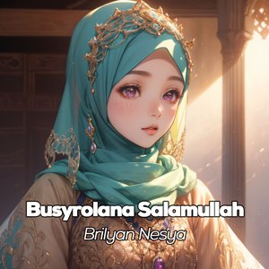 Busyrolana Salamullah