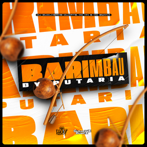 Barimbau By Putaria