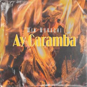 Ay Caramba (Version En Español)