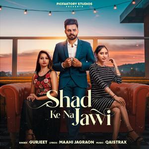 Shad Ke na Jawi