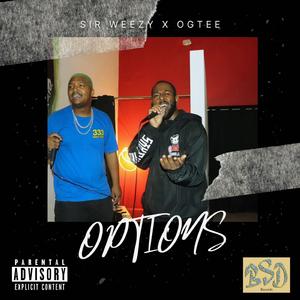 OPTIONS (feat. Ogtee)