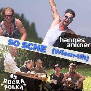 So sche (Wiesn-Hit)