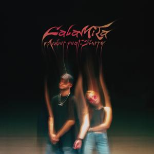 Calamita (feat. Blurry & Dehaze)