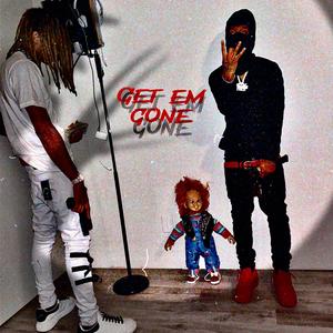 Get Em Gone (feat. Lil 4olk)