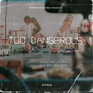Too Dangerous