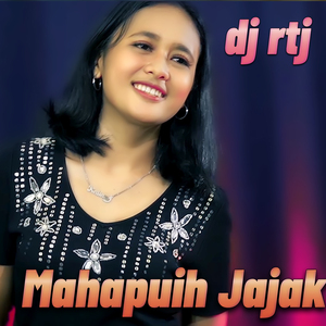 MAHAPUIH JAJAK