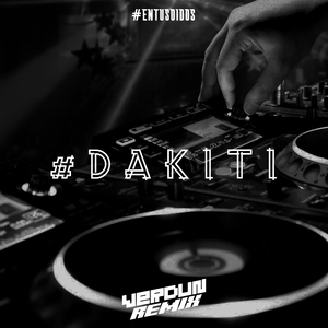 #Dakiti