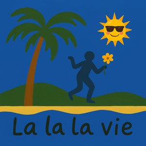C'est la vie