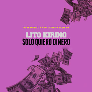 Solo Quiero Dinero