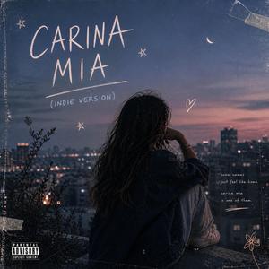 Carina Mia (Indie Version)