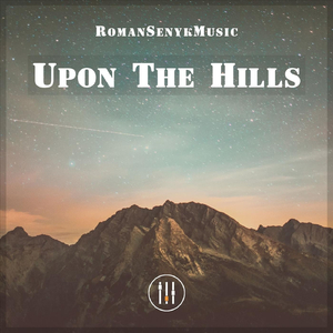 Upon the Hills