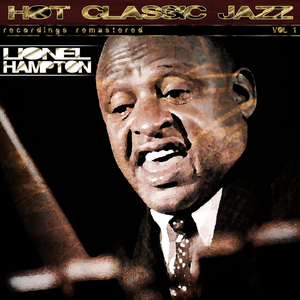 Jivin' the Vibes (Remastered)