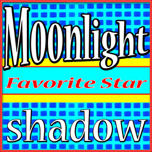 Moonlight Shadow