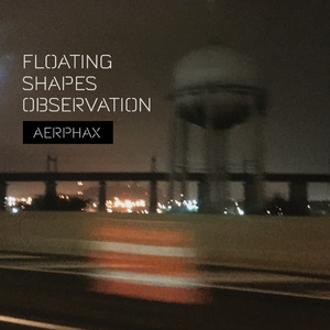 Floating Shapes Observation