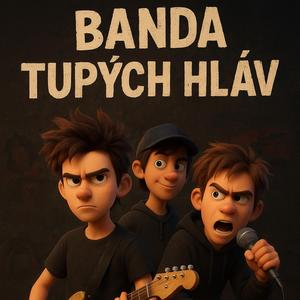 Banda tupých hláv (Rap verzia)