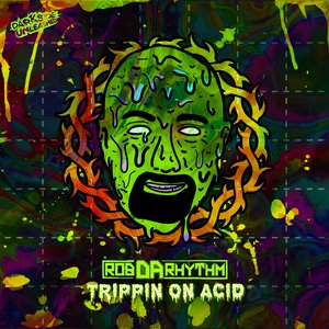 Trippin On Acid (Radio Edit)