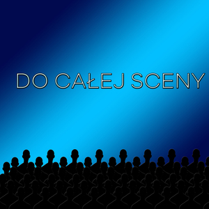 Do całej sceny