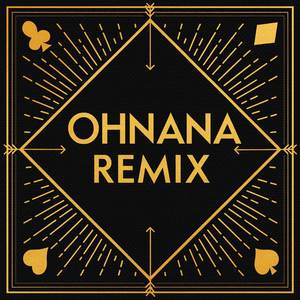 OHNANA (REMIX)