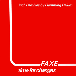 Time For Changes (Flemming Dalum Remix)