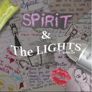 Spirit&The lights