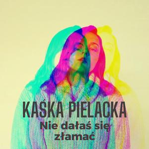 Nie dałaś się złamać