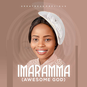 Imaramma ( Awesome God )