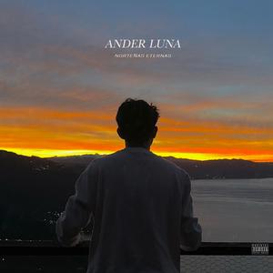 Norteñas Eternas (feat. Ander Luna)