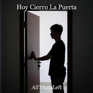 Hoy Cierro La Puerta