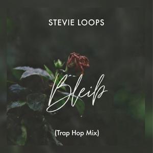Bleib (Trap Hop Mix)