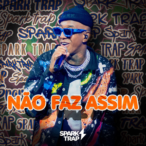Não Faz Assim