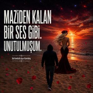 UNUTULMUŞUM