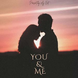 YOU & ME