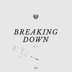 Breaking Down