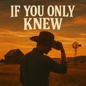 If You Only Knew